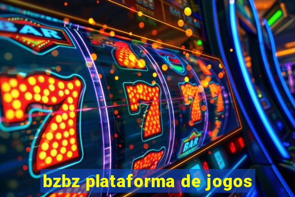 bzbz plataforma de jogos